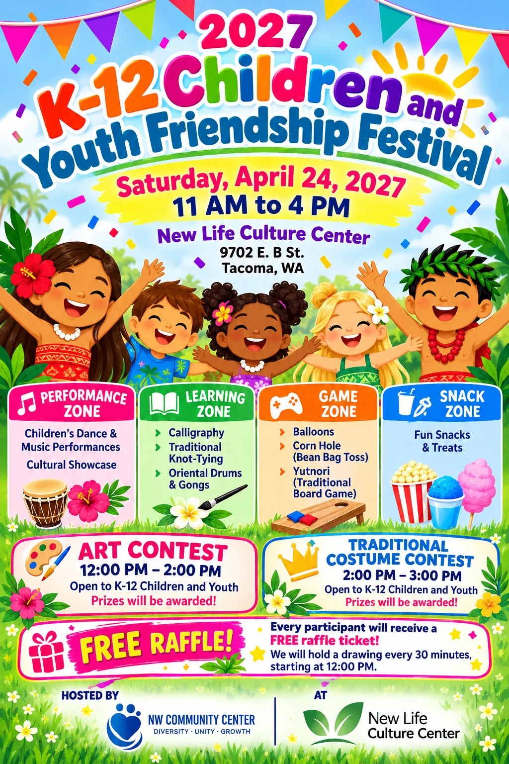2027 K-12 Children and Youth Friendship Festival poster: Saturday, April 24, 2027, 11 AM to 4 PM, New Life Culture Center, 9702 E. B St., Tacoma